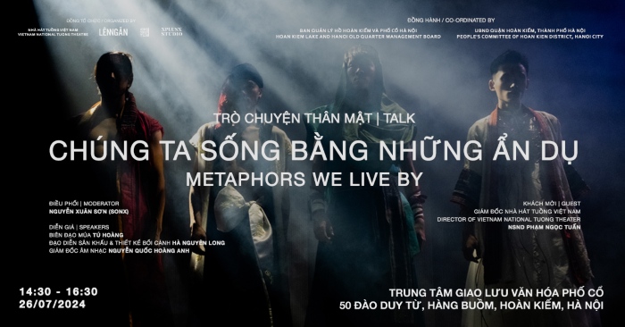 Buổi trò chuyện: “Chúng ta sống bằng những ẩn dụ” tại Trung tâm giao lưu văn hoá Phố cổ Hà Nội